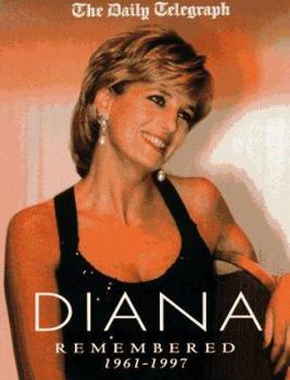 Hardcover Diana Remembered: 1961-1997 Book