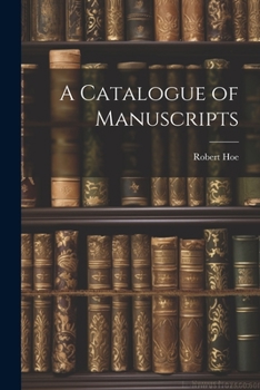 Paperback A Catalogue of Manuscripts Book