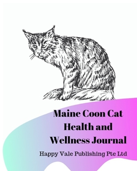 Paperback Maine Coon Cat Health and Wellness Journal Book