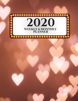 Paperback 2020 Weekly & Monthly Planner: Planner And Journal Organizer 2020 - Planner Calendar 2020 Book