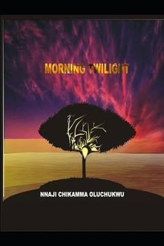 Paperback Morning Twilight Book