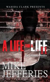 Hardcover A Life for a Life II: The Ultimate Reality Book