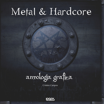 Hardcover Metal & Hardcore: Antologia Grafica Book