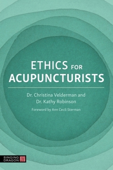 Paperback Ethics for Acupuncturists Book