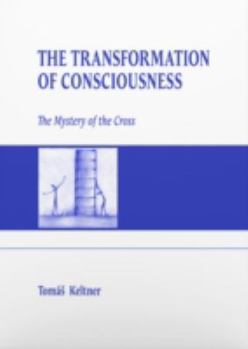 Hardcover Transformation of Consciousness Book