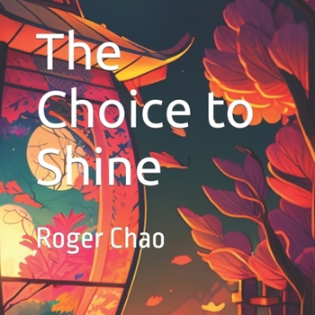 Paperback The Choice to Shine Book