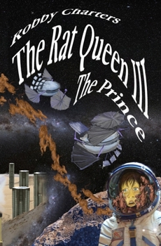 Paperback The Rat Queen III: The Prince Book