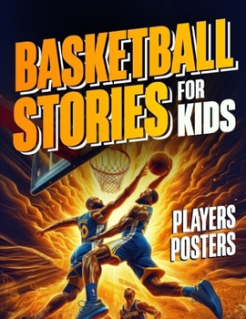 Truly Motivational Basketball Stories For Kids - Ethan Wilson - Häftad