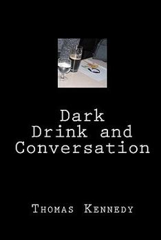 Paperback Dark Drink and Conversation Book