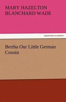 Our Little German Cousin - Book  of the Our Little Cousin