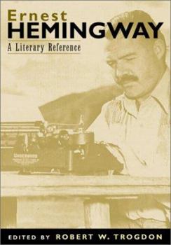Paperback Ernest Hemingway: A Literary Reference Book