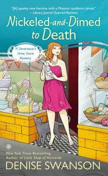 Nickeled-and-Dimed to Death: A Devereaux's Dime Store Mystery - Book #2 of the Devereaux's Dime Store