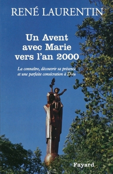 Paperback Un Avent avec Marie vers l'an 2000 [French] Book