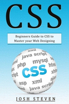 Paperback CSS: Beginners Guide to CSS to Master Your Web Designing Book
