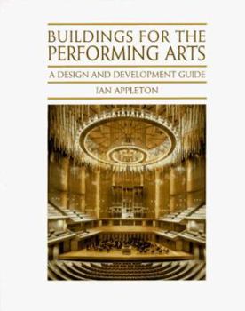 Paperback Buildings for the Performing Arts: A Design and Development Guide Book