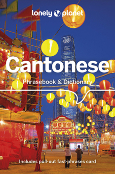 Lonely Planet Cantonese Phrasebook & Dictionary - Book  of the Lonely Planet Phrasebooks