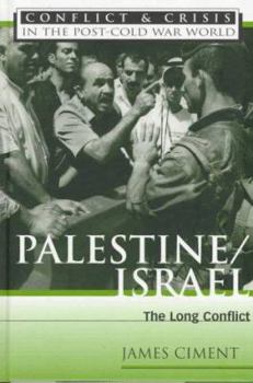 Hardcover Palestine/Israel: The Long Conflict Book