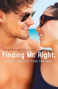 Paperback Finding Mr. Right: : How To Identify Your Soulmate Book