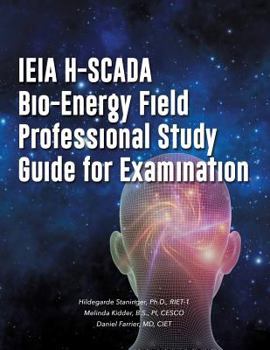 Paperback IEIA H-SCADA Bio-Energy Field Professional Study Guide for Examination Book