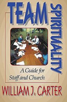 Paperback Team Spirituality: A Guide for Staff and Churches Book