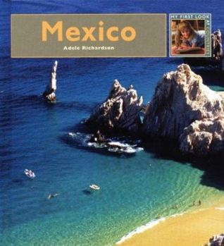 Hardcover Mexico: My First Look At: Countries Book