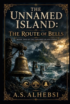 Paperback The Unnamed Island: The Route of Bells Book