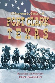 Paperback Chronicles of Fort Clark Texas Book