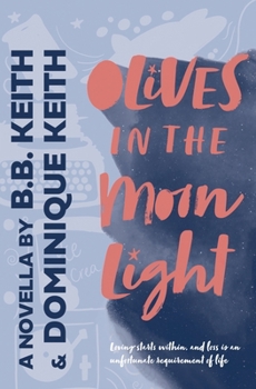 Paperback Olives in the Moonlight Book