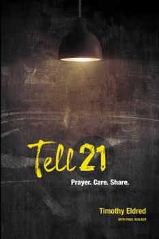 Paperback Tell 21: Prayer. Care. Share. Book
