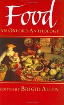 Hardcover Food: An Oxford Anthology Book