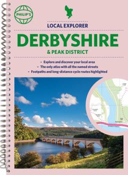 Paperback Philip's Local Explorer Street Atlas Derbyshire and the Peak District: Spiral Edition Book