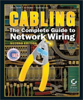 Hardcover Cabling: The Complete Guide to Network Wiring (2nd) Book