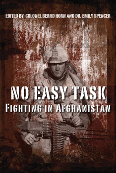 Paperback No Easy Task: Fighting in Afghanistan Book