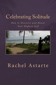 Paperback Celebrating Solitude Book