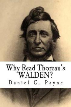 Paperback Why Read Thoreau's WALDEN? Book
