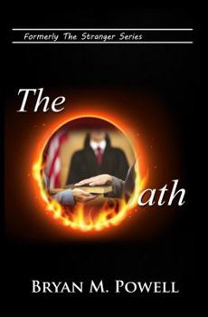 Paperback The Oath: Formerly Stranger in the White House Book