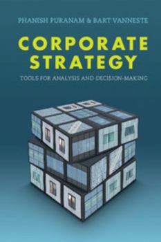 Paperback Corporate Strategy: Tools for Analysis and Decision-Making Book