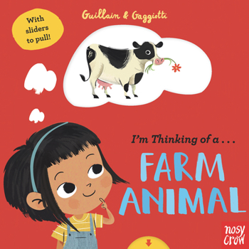 I'm Thinking of a Farm Animal - Book  of the I'm Thinking of