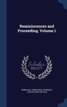 Hardcover Reminiscences and Proceeding, Volume 1 Book