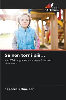 Se non torni più... (Italian Edition)