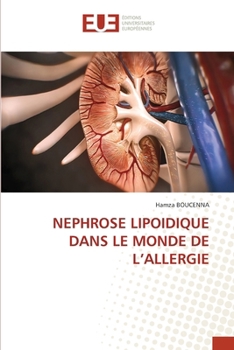 Paperback Nephrose Lipoidique Dans Le Monde de l'Allergie [French] Book