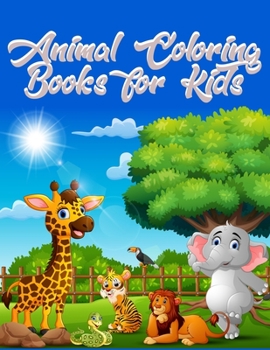 Animal Coloring Books for Kids: Awesome 100+ Coloring Animals, Birds, Mandalas, Butterflies, Flowers, Paisley Patterns, Garden Designs, and Amazing Swirls for Adults Relaxation