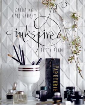 Paperback Inkspired: Creating Calligraphy Book