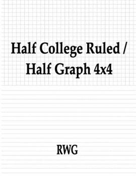 Paperback Half College Ruled / Half Graph 4x4: 50 Pages 8.5" X 11" Book
