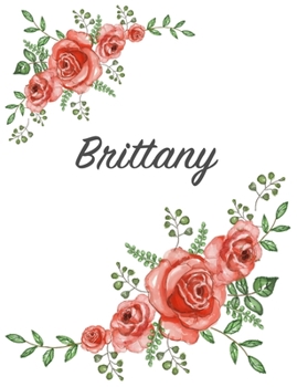 Brittany: Personalized Composition Notebook – Vintage Floral Pattern (Red Rose Blooms). College Ruled (Lined) Journal for School Notes, Diary, Journaling. Flowers Watercolor Art with Your Name