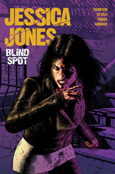 Jessica Jones: Blind Spot MPGN - Book #1 of the Jessica Jones by Kelly Thompson