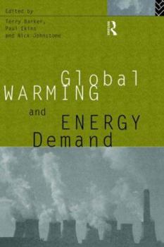 Hardcover Global Warming and Energy Demand Book