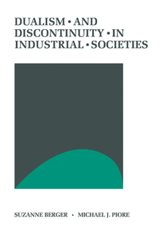 Paperback Dualism and Discontinuity in Industrial Societies Book
