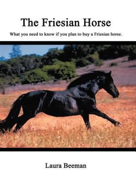 Paperback The Friesian Horse Book