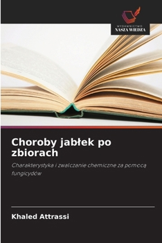 Paperback Choroby jablek po zbiorach [Polish] Book